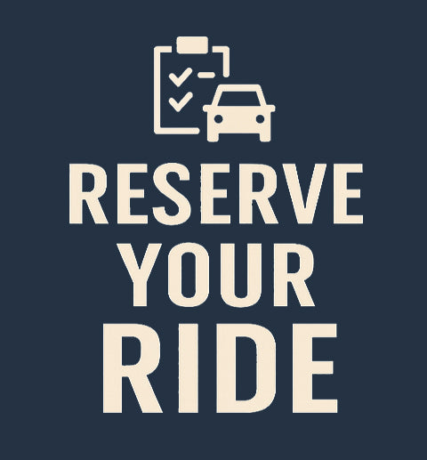 Reserve your Ride (Preorder)