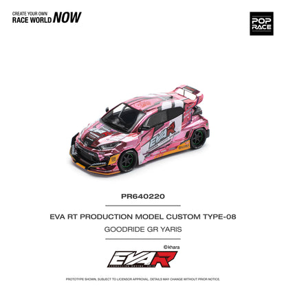 PR640220 EVA RT PRODUCTION MODEL CUSTOM TYPE-08 GOODRIDE GR YARIS