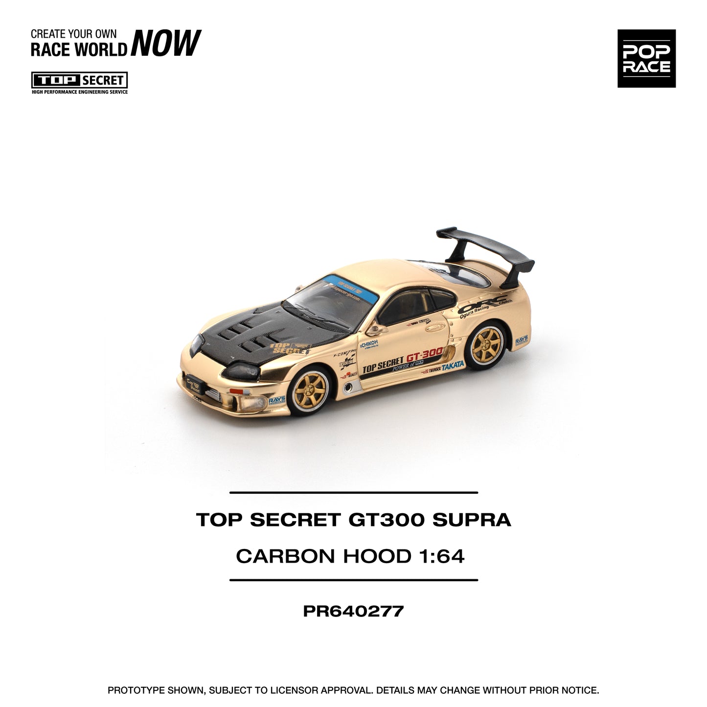 PR640277 TOP SECRET GT300 SUPRA - CHROME GOLD