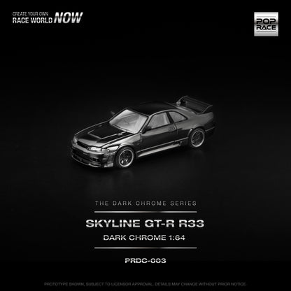 PRDC003 R33 GT-R DARK CHROME